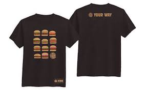 get a t shirt at burger king and