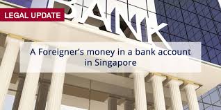 money in a bank account in singapore