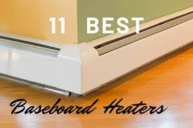 the 11 best baseboard heaters to keep