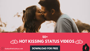 hot kissing love whatsapp status videos