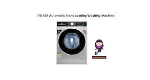 ifb 537 automatic front loading washing