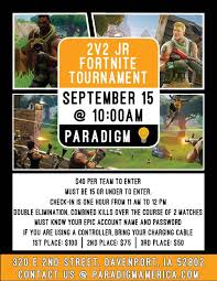 Epic tried to replicate the success this year, but viewership reportedly dropped 72%. Paradigm Don T Miss Our Jr Fortnite Tournament This Facebook