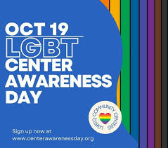 october 19 is lgbtq center awareness day