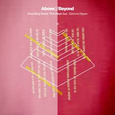 Counting down the days has about as much edge as westlife in bubblewrap tuxedo's. Above Beyond Feat Gemma Hayes Counting Down The Days Isoprospect Remix By Isoprospect