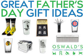 great father s day gift ideas oswald