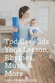 One great way to do this while teaching students. Toddler And Preschool Kids Yoga Lesson Plan Rhymes Music And More