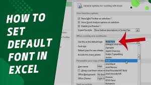 how to set default font in excel a