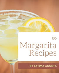 185 margarita recipes a margarita