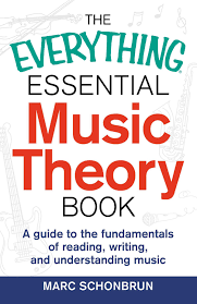A compendium of formulas for guitar scales and modes (guitare). The Everything Essential Music Theory Book Ebook By Marc Schonbrun 9781440583407 Rakuten Kobo United States