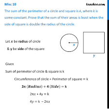 Find out what is the full meaning of k.c. Misc 10 Sum Of Perimeter Of A Circle And Square Is K Miscellaneous