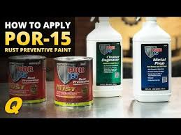 Apply Por 15 Rust Preventive Paint
