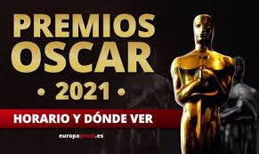 ¿quieres saber como puedes ver la sexta en directo? Horario Y Donde Ver En Directo Los Premios Oscar 2021 En Espana Y Latinoamerica