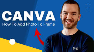 canva add photo to frame how to add