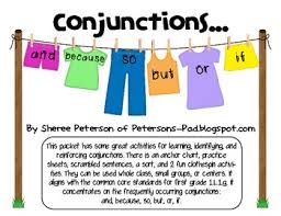 Conjunctions For First Grade First Grade Writing First