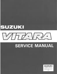 Workshop repair and service manuals suzuki all models free online. Suzuki Vitara Service Manual Pdf Download Manualslib