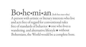 Philosophy, art, politics, religion and bohemia have never sought to do away entirely with the status hierarchy; Bohemia Quotes Quotesgram
