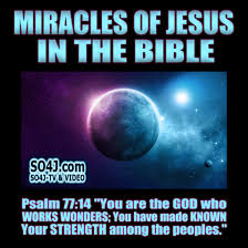 Miracles Of Jesus In The Bible
