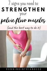 strengthen your pelvic floor muscles