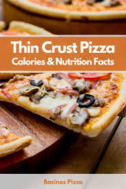 thin crust pizza calories nutrition