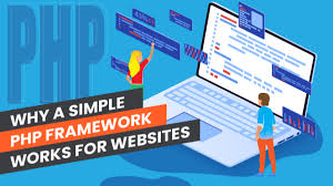 why a simple php framework works for