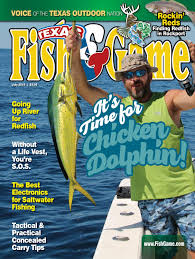 Texas Fish Game July 2019 Issue By Texas Fish Game Issuu