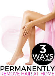 3 ways to permanently remove hair at