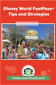disney world fastp tips and strategies