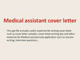 Tell the reader about past duties you have held as. Medical Assistant Cover Letter