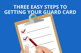 How to obtain your guard card Three Easy Tips To Get Your California Guard Card