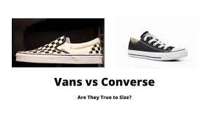 vans vs converse sizing shoe size