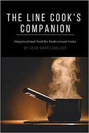 The Line Cooks Companion Organizational Tool For