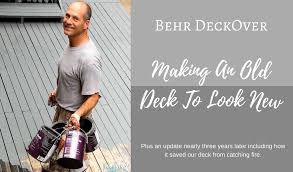 Behr Deckover Review Making An Old