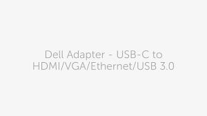 Dell Adapter Usb C To Hdmi Vga Ethernet Usb 3 0
