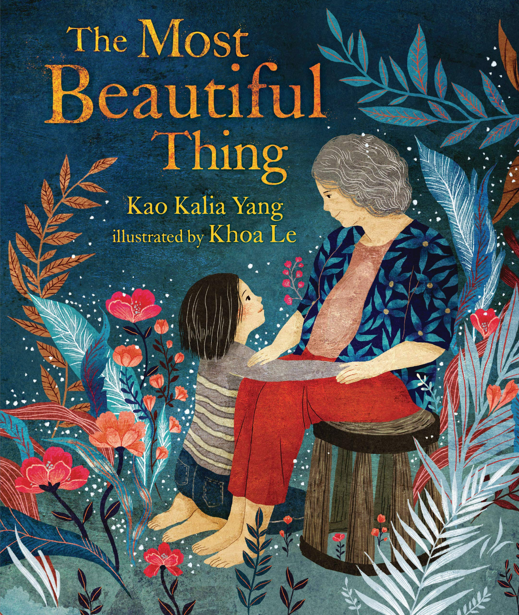 Amazon - The Most Beautiful Thing: Yang, Kao Kalia, Le, Khoa:  9781541561915: Books