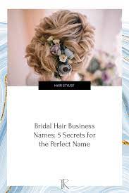 bridal hair business names 5 secrets