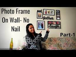 How To Hang Photo Frame On Wall Without