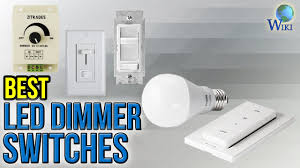 8 Best Led Dimmer Switches 2017 Youtube