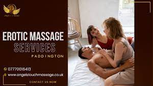 Erotic massage paddington