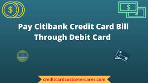 citibank credit card with a debit card