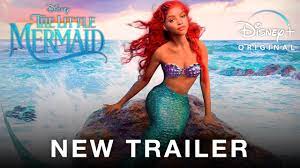 the little mermaid 2023 new trailer