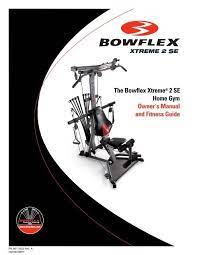 the bowflex xtreme 2 se home gym owner