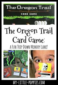 The oregon trail card game has been out for about four months at this point. The Oregon Trail Card Game Is A Fun Trip Down Memory Lane My Little Poppies