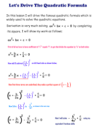 The Quadratic Formula Let S Derive It