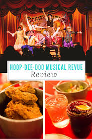 Hoop Dee Doo Musical Revue Review Living With The Magic