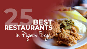 29 best restaurants in pigeon forge