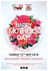 Mother's Day Brunch 2018 - Mexi-Go and ...
