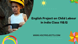 english project on child labor in india