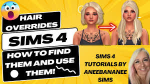 hair overrides in sims 4 how to find