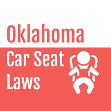 oklahoma car seat laws 2024 toddler