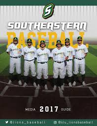 2017 Southeastern Louisiana Baseball Media Guide By